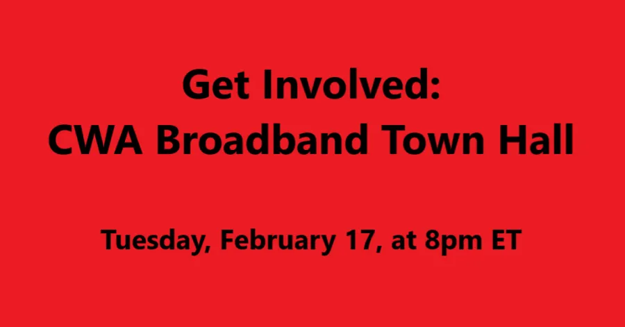 CWA Broadband Town Hall